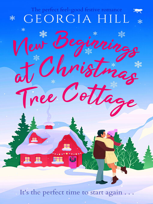 Title details for New Beginnings at Christmas Tree Cottage by Georgia Hill - Available